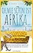 Oh, wie schön ist Afrika ...: Meine Couchsurfing-Abenteuer in sechs Ländern bei 18 Hosts (German Edition)
