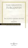 İnceldiği Yerden Kopar – Sığıntı by Ivan Turgenev