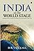 India on the World Stage by Bhuvan Lall