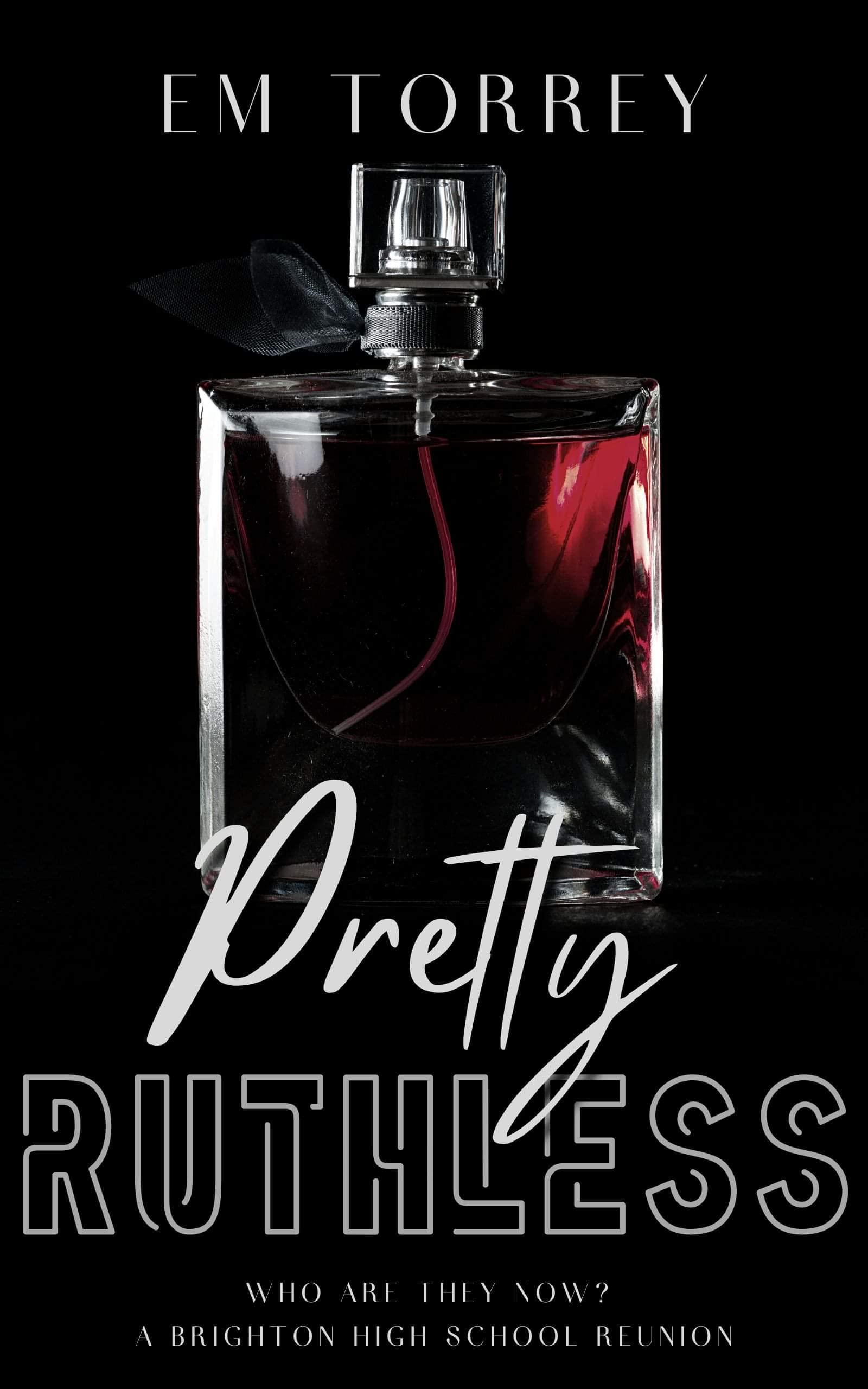 Pretty Ruthless: Brighton High School Reunion (Kindle Edition)