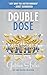Double Dose (Davis Way #11)