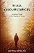 In All Circumstances by John Whaley