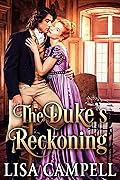 The Duke’s Reckoning