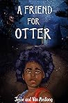 A Friend for Otter