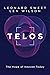 Telos: The Hope of Heaven Today