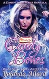 Candy Bones: A Candy Shop Series Novella