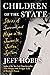 Children of the State: Stor...