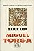 Ser e ler Miguel Torga