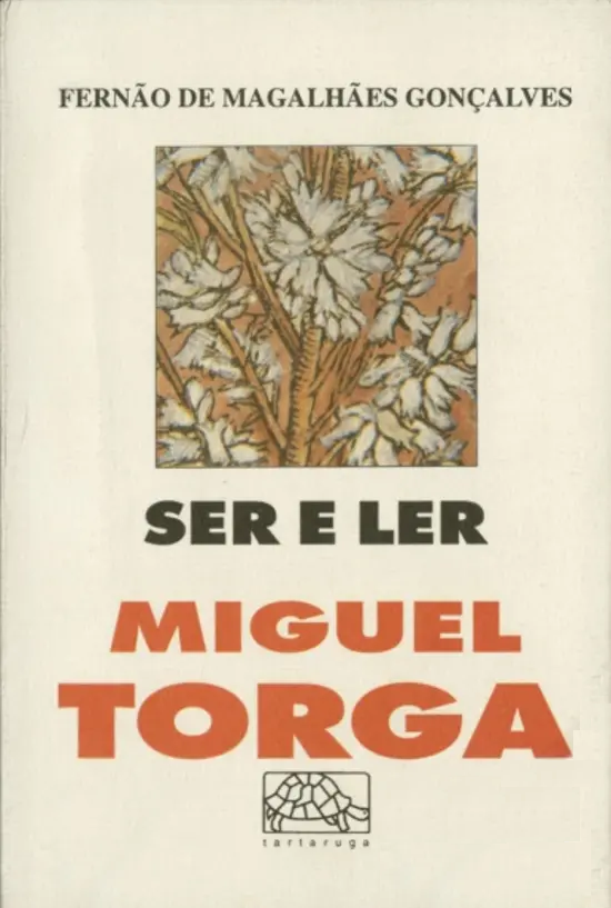Ser e ler Miguel Torga