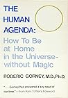 Human Agenda: How to Be at Home in the Universe Without Magic