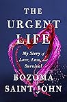 The Urgent Life: ...