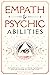 Empath & Psychic Abilities:...