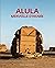 Alula, merveille d'Arabie