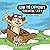 Bunk the Chipmunk's Quarant...