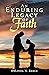 An Enduring Legacy of Faith