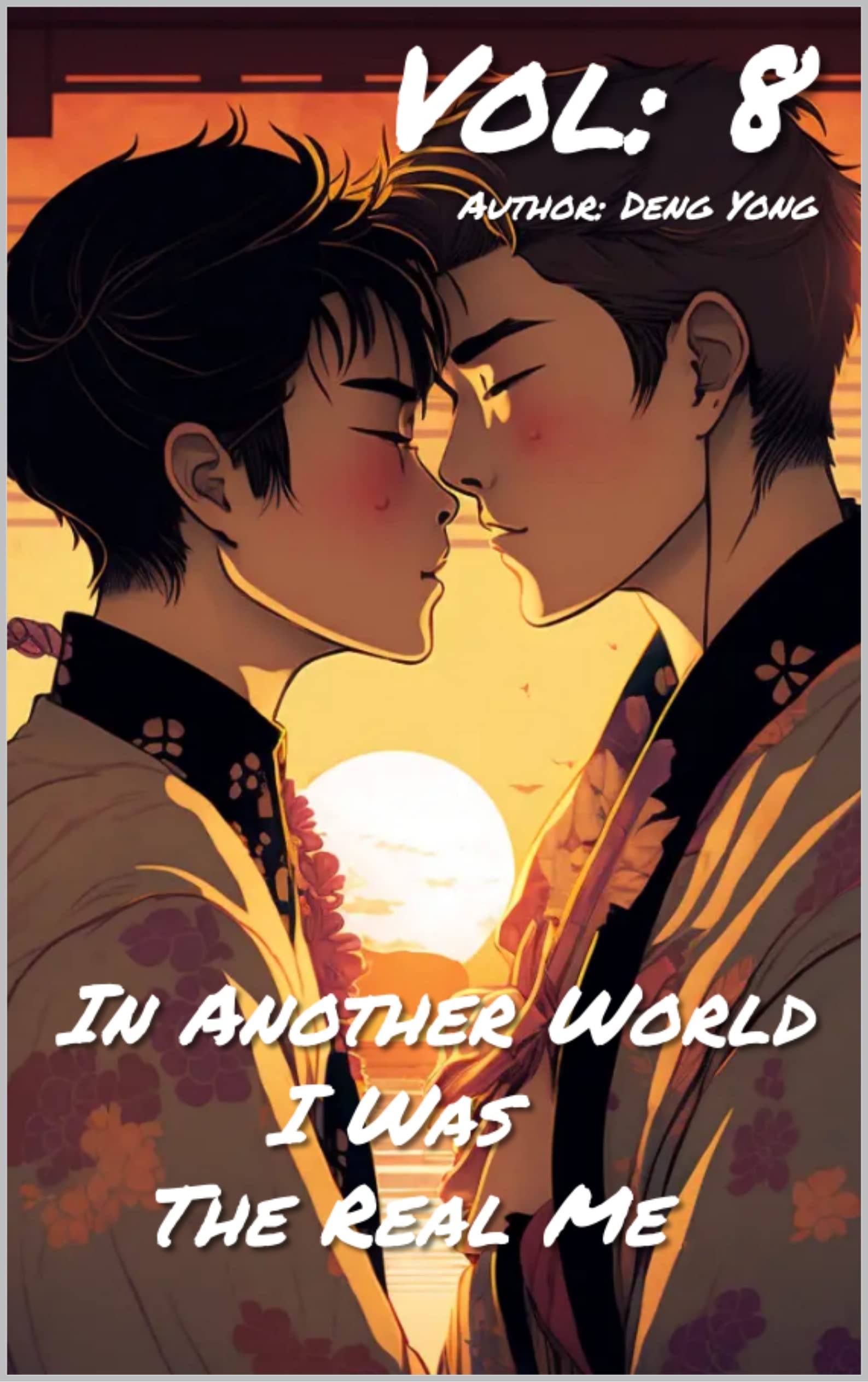 In Another World, I Was The Real Me (Novel) Vol 8