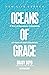 Oceans of Grace: A Year of ...