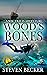 Wood's Bones by Steven Becker