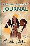 Thy Will Be Done Journal