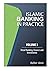 Islamic Banking in Practice - Volume 3: Retail Banking, Financing and Investments