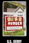 Meth Murder & Amazon