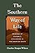 The Southern Way of Life: M...