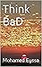 Think Bad