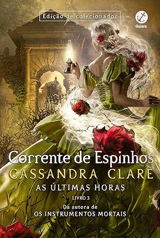 Corrente de Espinhos (As Últimas Horas, #3)