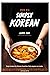 Simply Korean by Leticia Ortiz