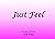 Just Feel by Lisa Kay