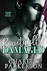 Beautifully Damaged