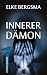 Innerer Dämon - Ostfrieslandkrimi (Büttner und Hasenkrug ermitteln 32) (German Edition)