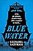 Blue Water (Laurence Jago, #2)