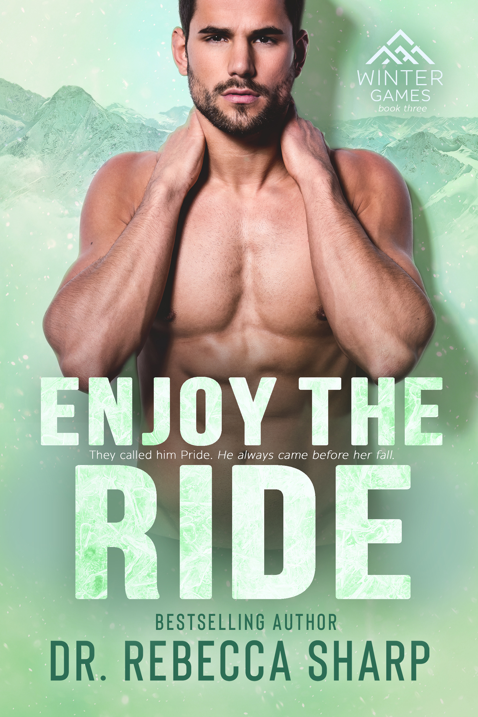 Enjoy the Ride (Winter Games, #3)
