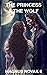 The Princess and the Wolf: ...