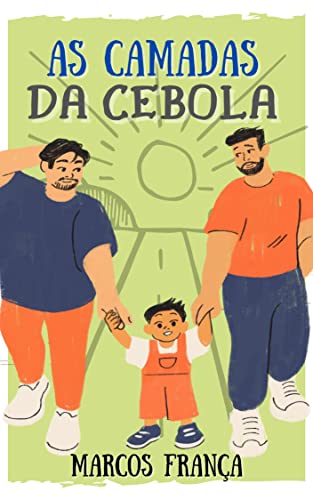 As Camadas da Cebola