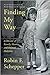 Finding My Way: A Memoir of Family, Identity, and Political Ambition