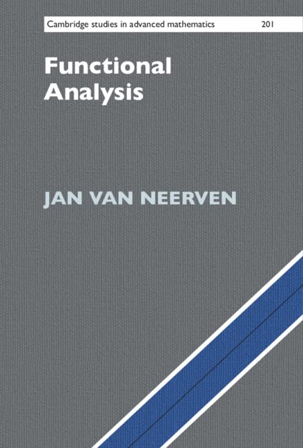 Functional Analysis (Cambridge Studies in Advanced Mathematics, Series Number 201)