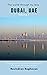 Dubai, UAE: Volume 1