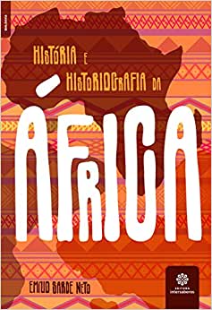 História e Historiografia da África