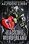 Hacking Wonderland
