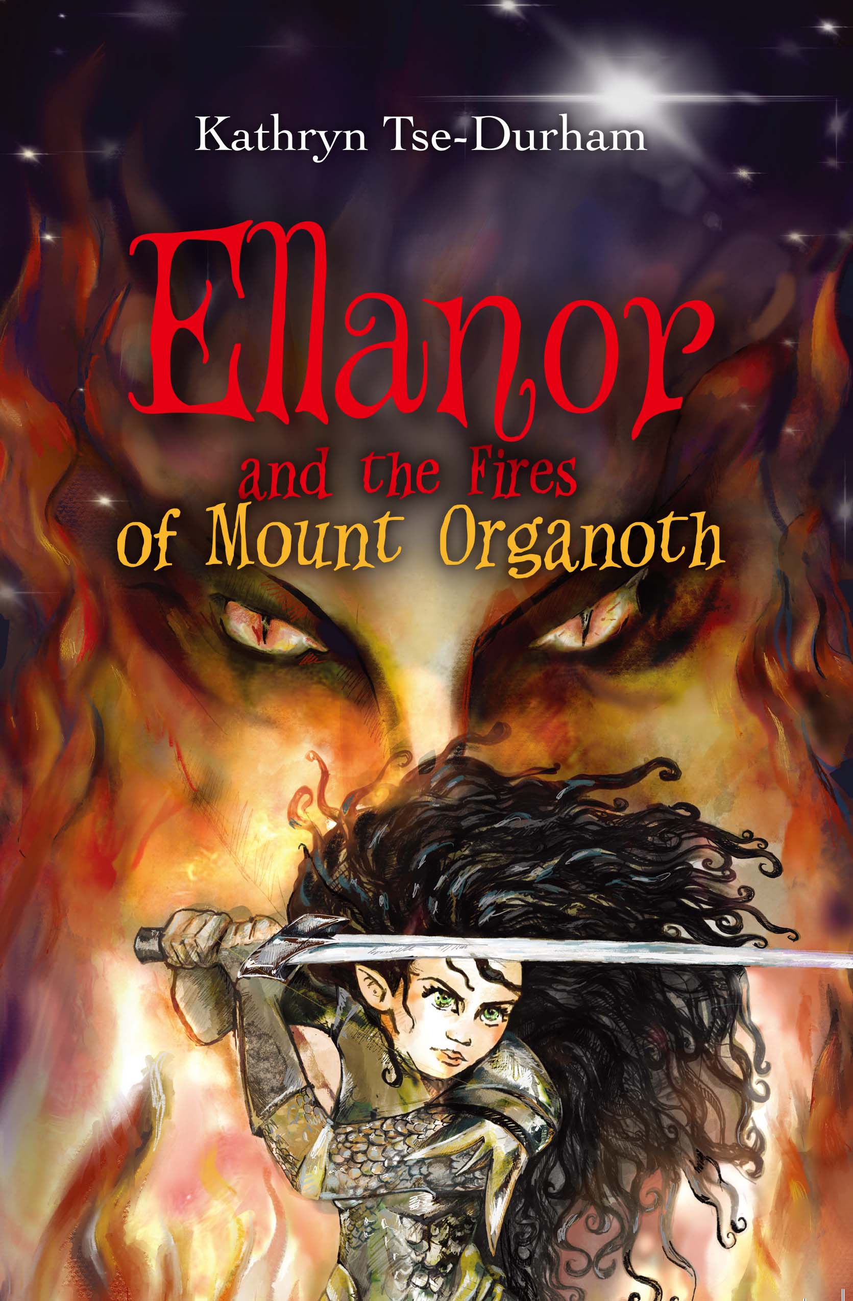 Ellanor and the Fires of Mount Organoth (The Ellanor Chronicles #4)