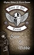 Sons of Hel - Texas: Saint & Debbie