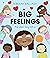 Big Feelings: And what they...