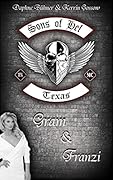 Sons of Hel - Texas: Gram & Franzi