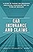 CAR INSURANCE AND CLAIMS by Jagdish Arora