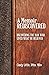 A Memoir Rediscovered: Unco...