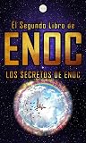 El Segundo Libro de Enoc: Los Secretos de Enoc (Spanish Edition)