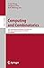 Computing and Combinatorics: 28th International Conference, COCOON 2022, Shenzhen, China, October 22–24, 2022, Proceedings (Lecture Notes in Computer Science Book 13595)