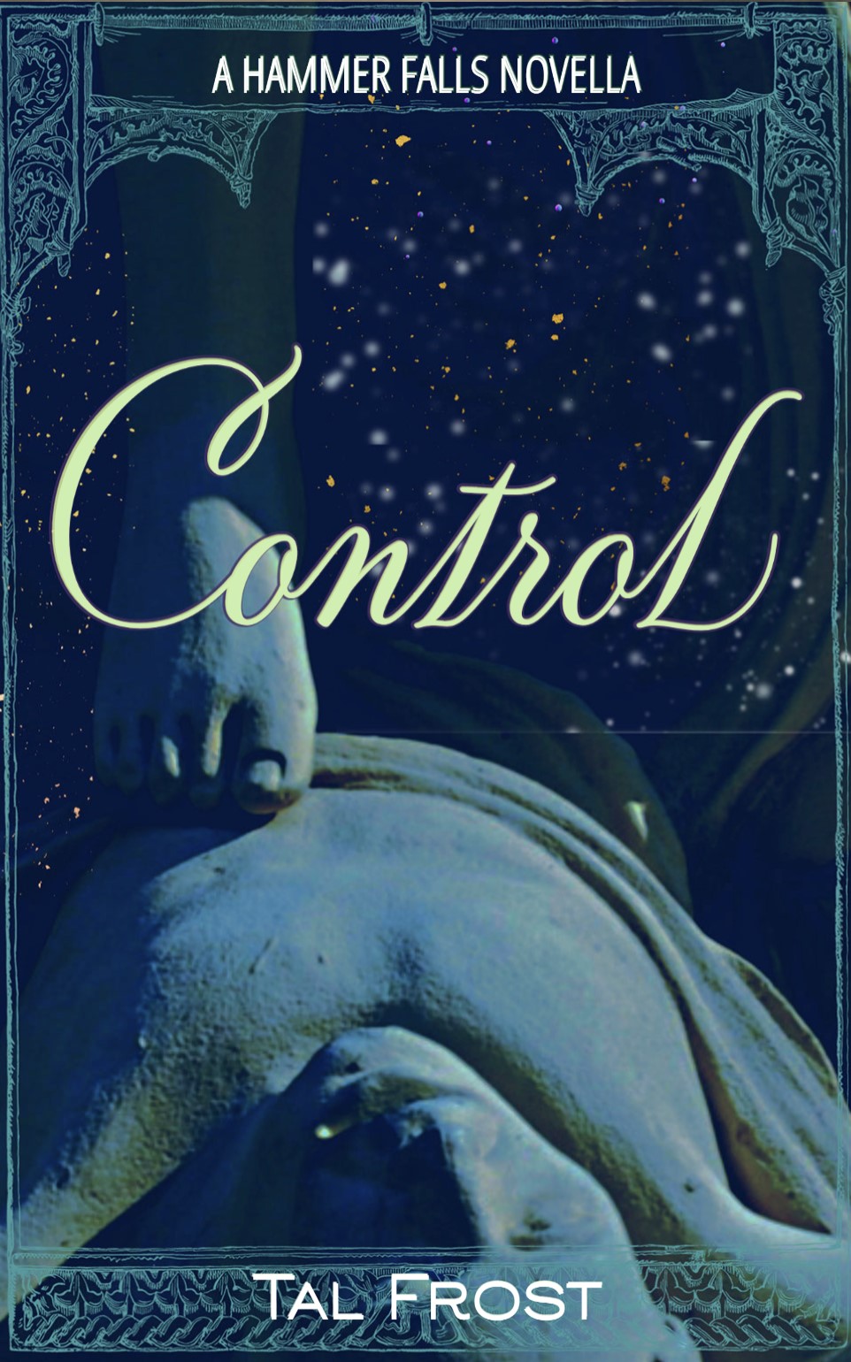 Control (Hammer Falls, #2.5)